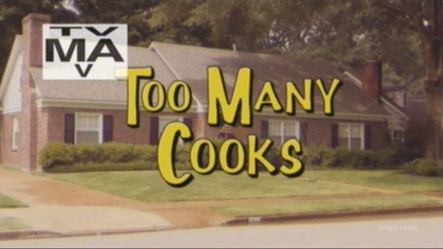 Too Many Cooks